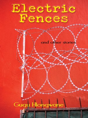 cover image of Electric Fences and Other Stories